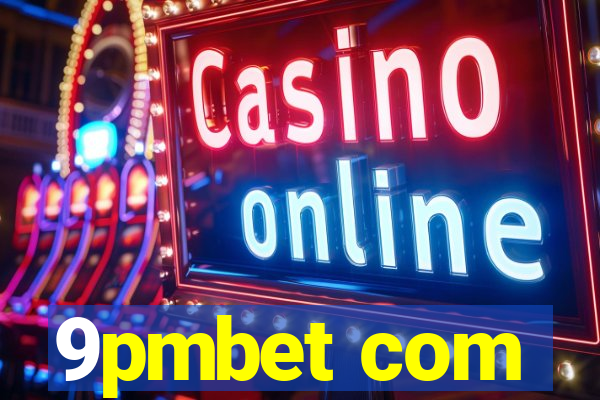 9pmbet com